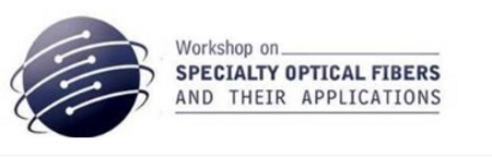 Workshop on Special Optical Fibers and their Applications